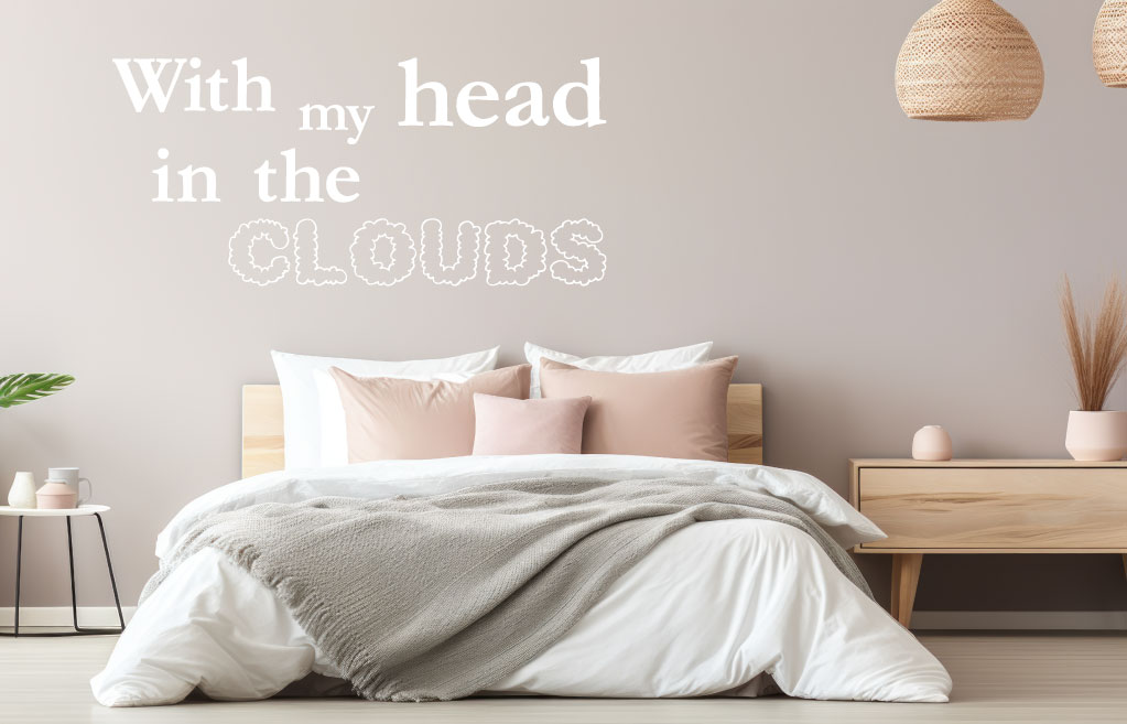 With my head in de clouds